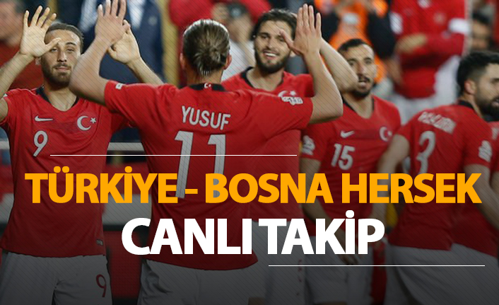 Türkiye - Bosna Hersek | Karşılaşmanın önemli detayları