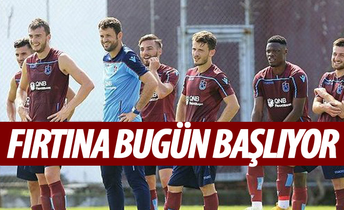 Trabzonspor bugün başlıyor