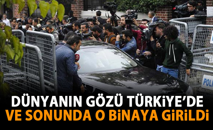 Dünyanın gözü Türkiye'de! Ve sonunda o binaya girildi!