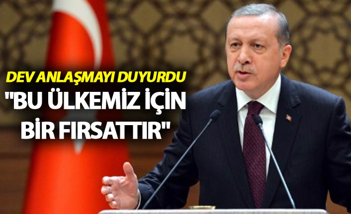Cumhurbaşkanı Erdoğan: "Bu ülkemiz için bir fırsattır"