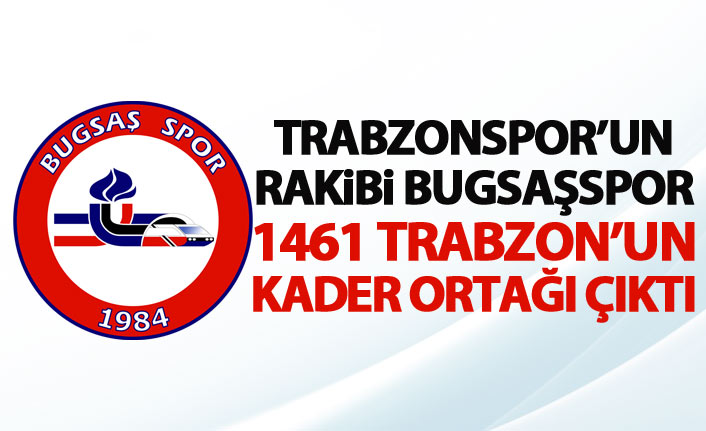 Trabzonspor'un rakibi Bugsaşspor'u tanıyalım
