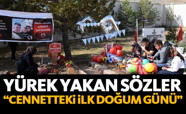 Yürekleri dağlayan sözler: Oğlumun cenneteki ilk doğum günü