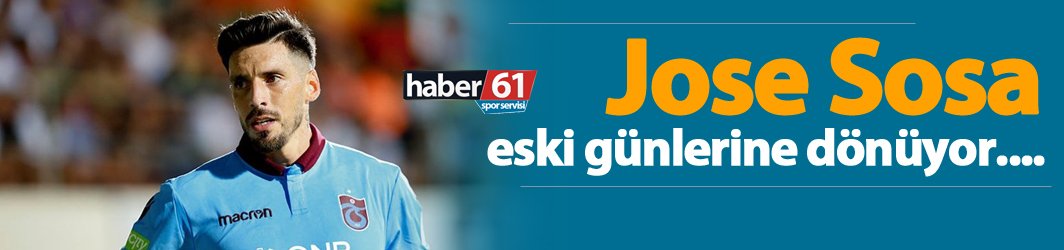 Sosa eski günlerine dönüyor