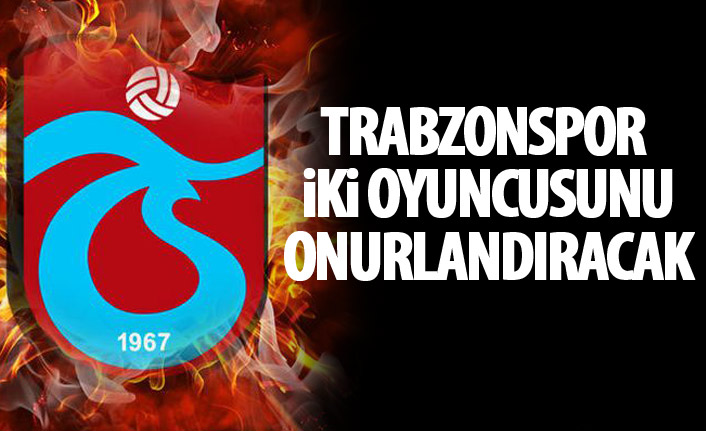 Trabzonspor'da 2 oyuncuya plaket