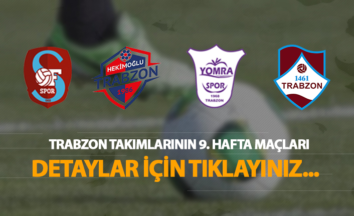 Trabzon takımları haftayı boş geçmedi