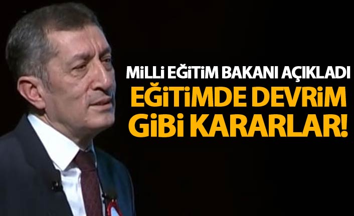 Eğitimde devrim gibi kararlar! Milli Eğitim Bakanı açıkladı