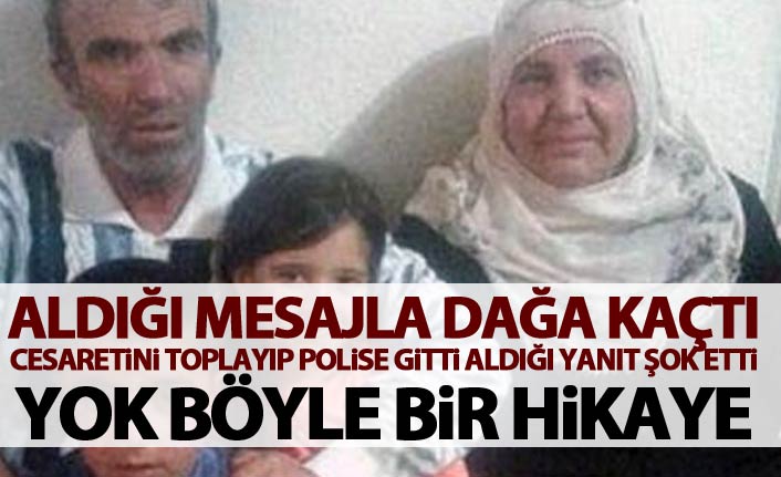 Telefonuna gelen mesajla dağa kaçtı! Sonrası ise trajikomik!