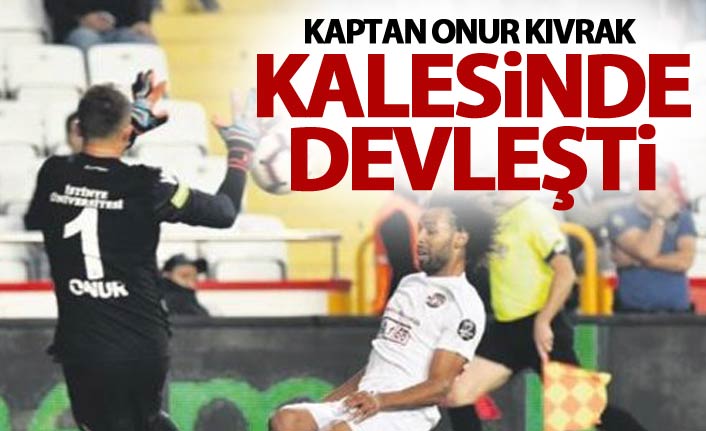 Onur Kıvrak kalesinde devleşti