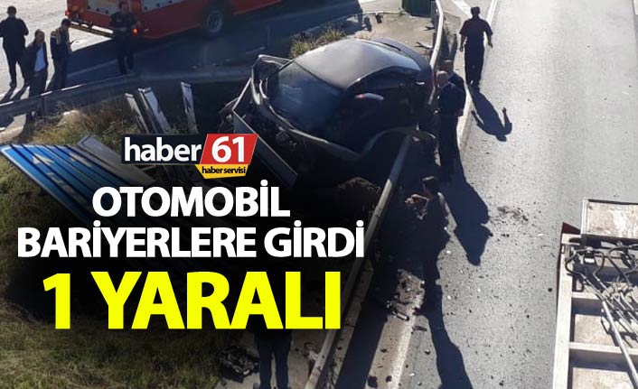 Trabzon'da otomobil bariyerlere girdi - 1 Yaralı
