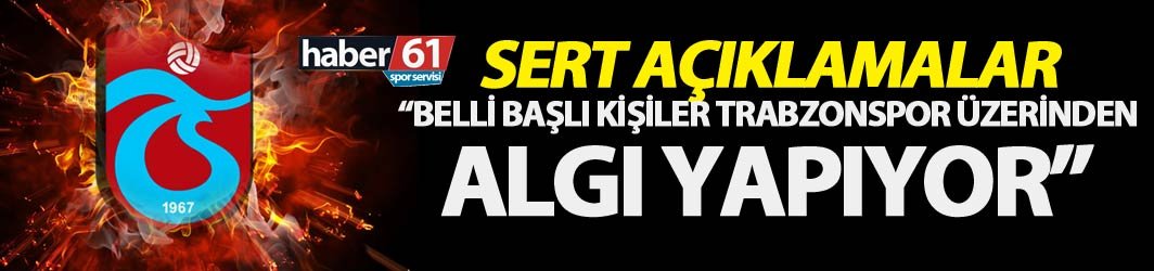 Ağaoğlu: Belirli başlı kişiler Trabzonspor üzeinden algı yapıyor!