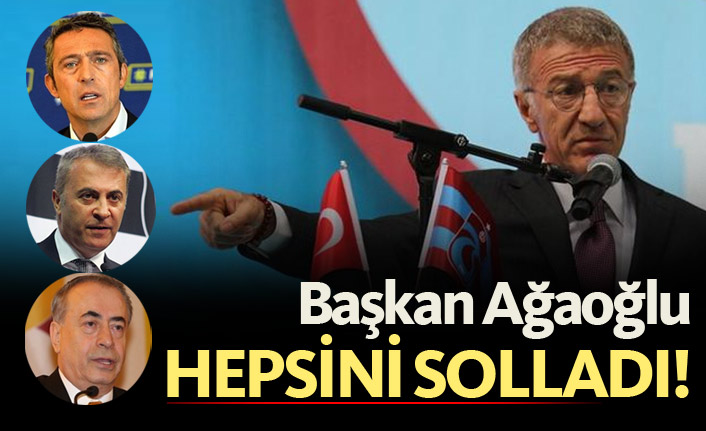 Trabzonspor Başkanı Ağaoğlu hepsini solladı