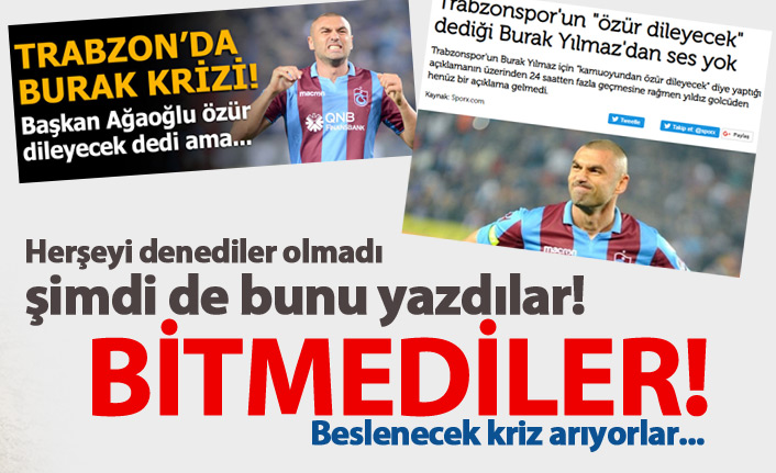 Burak Yılmaz takıntıları bitmedi!