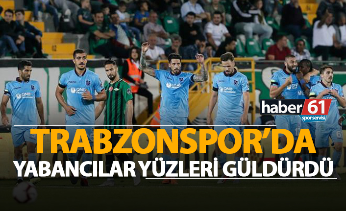 Trabzonspor'da yabancıların performansı yüzleri güldürdü!