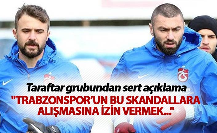"Trabzonspor’un bu skandallara alışmasına izin vermek..."
