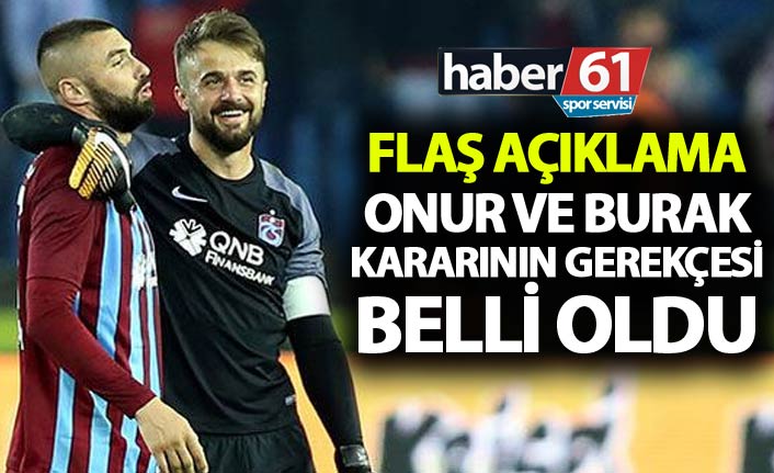 Onur ve Burak kararının gerekçeleri belli oldu