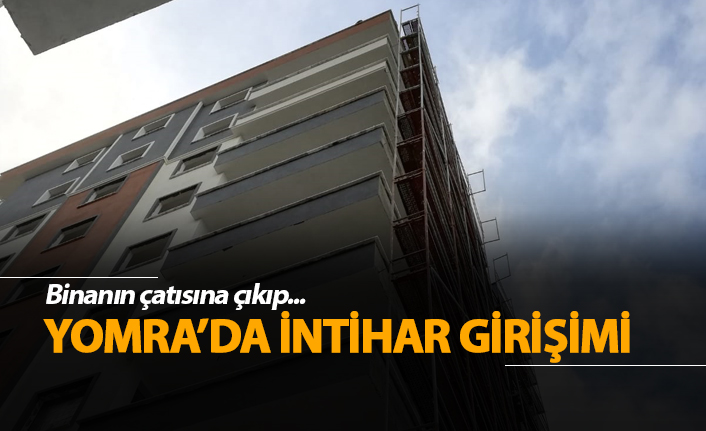 Yomra'da intihar girişimi!