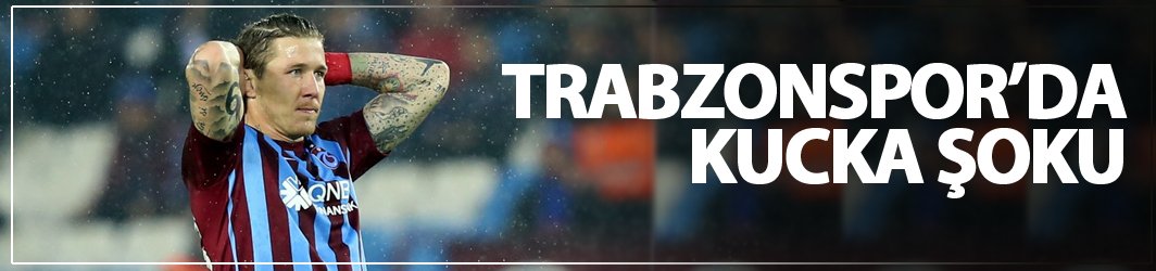 Trabzonspor'a Kucka ŞOKU! En az 3 hafta...