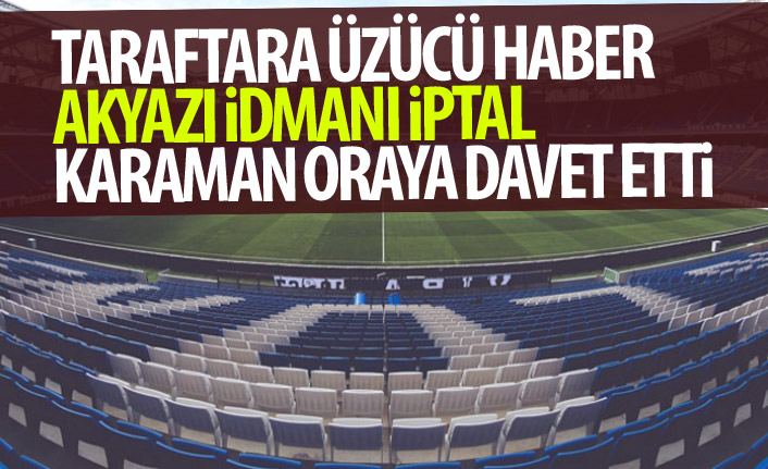 Trabzonspor'un Akyazı idmanı iptal!