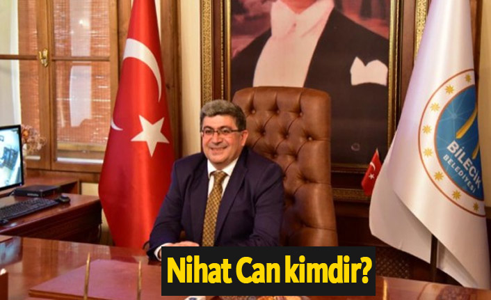 Ak Parti Bilecik Belediye Başkanı adayı Nihat Can kimdir?