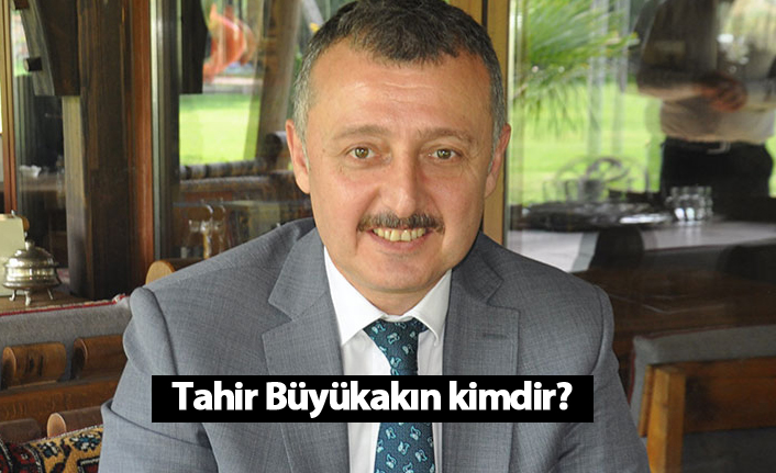 AK Parti Kocaeli Belediye Başkanı adayı Tahir Büyükakın kimdir?