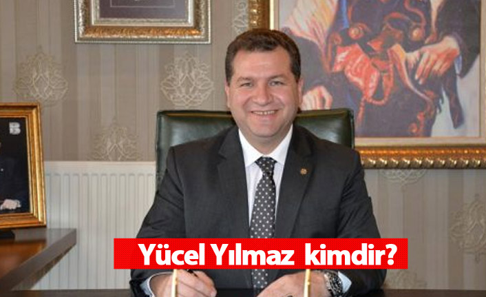 Ak Parti Balıkesir Belediye Başkan Adayı Yücel Yılmaz kimdir?