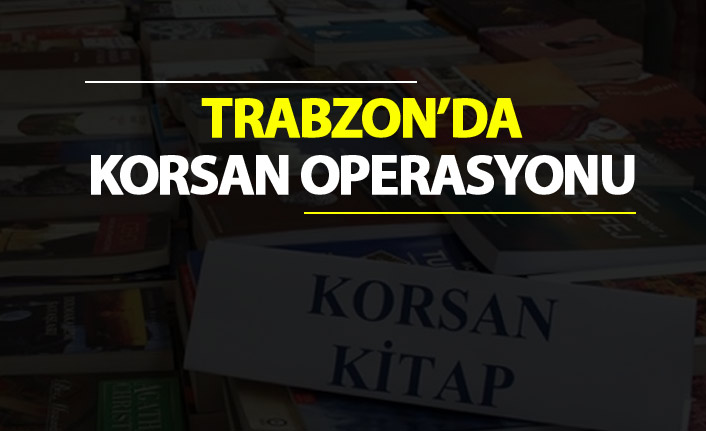Trabzon’da korsan yayına polis baskını: 7 işyerine denetim