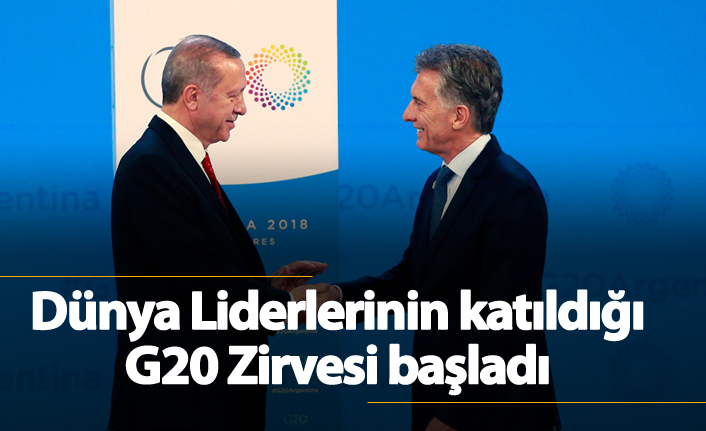 Dünya Liderlerinin katıldığı G20 Zirvesi başladı