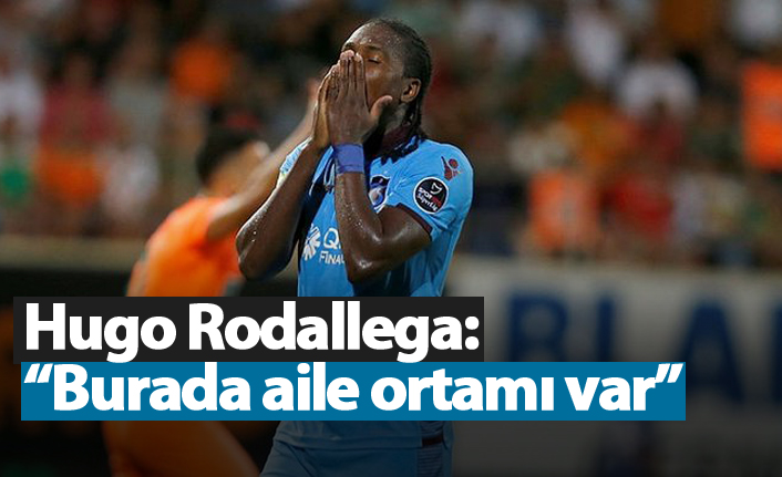 Rodallega maç sonu konuştu: "Aile ortamı var"