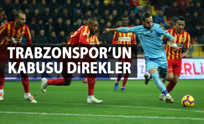 Trabzonspor'un belalısı direkler