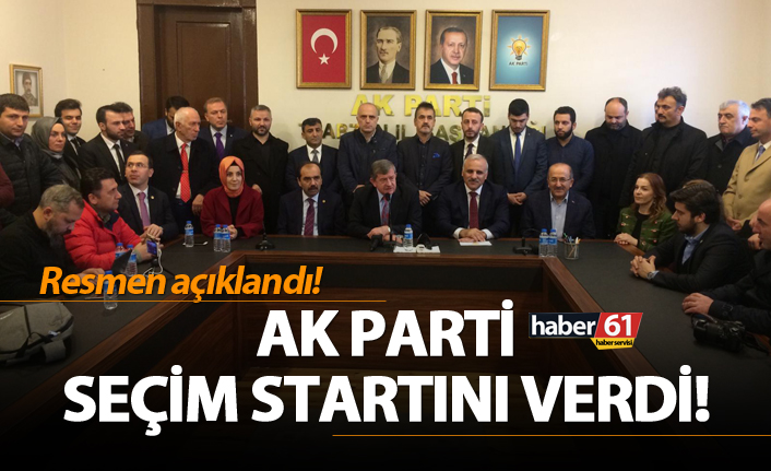 AK Parti Trabzon'da seçim startını verdi!