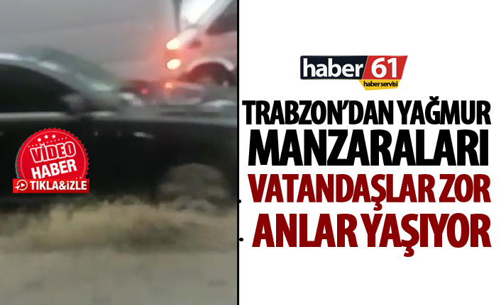 Trabzon'da yağmur manzaraları! 12.12.2018