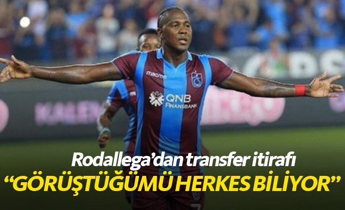 Rodallega'dan transfer itirafı