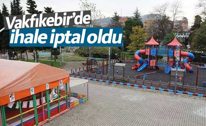 Vakfıkebir'de ihale iptal edildi