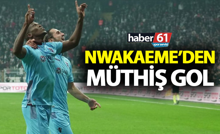 Nwakaeme golünü attı