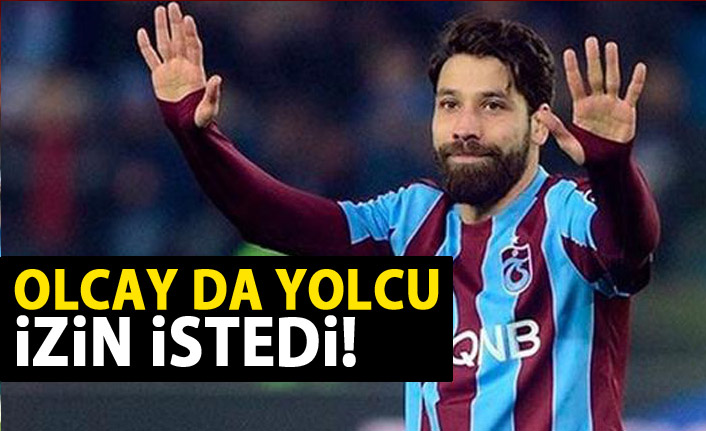 Devre arasında Olcay da yolcu