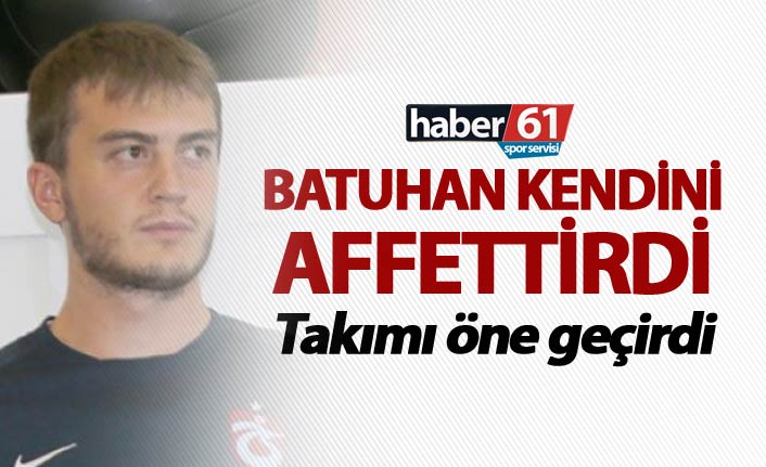Batuhan kendini affettirdi