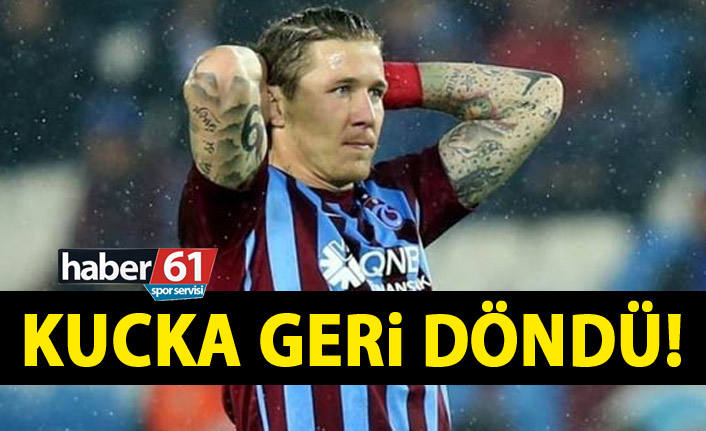 Kucka geri döndü