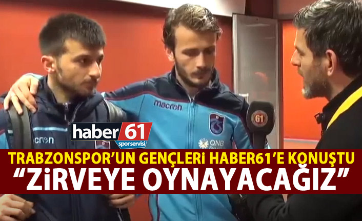 Abdülkadir Parmak ve Murat Cem Akpınar Haber61'e konuştu