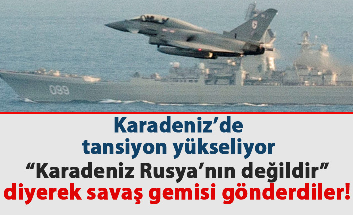 İngiltere Karadeniz'e savaş gemisi gönderdi