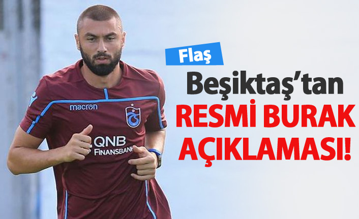 Beşiktaş'tan resmi Burak Yılmaz açıklaması!