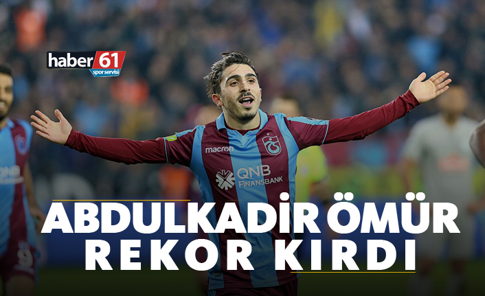 Abdulkadir Ömür rekor kırdı!