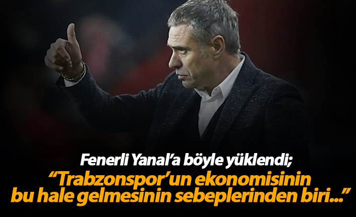 Çakar'dan Yanal'a Trabzonspor eleştirisi