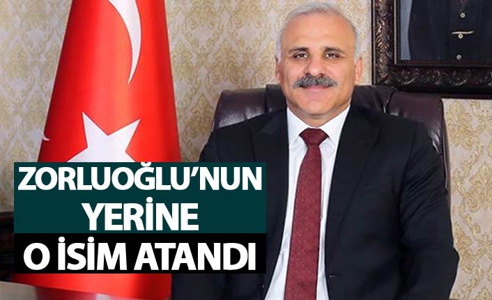 Murat Zorluoğlu'nun yerine o isim atandı