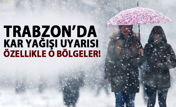 Trabzon’un iç kesimlerinde kar, kıyıda yağmur devam edecek