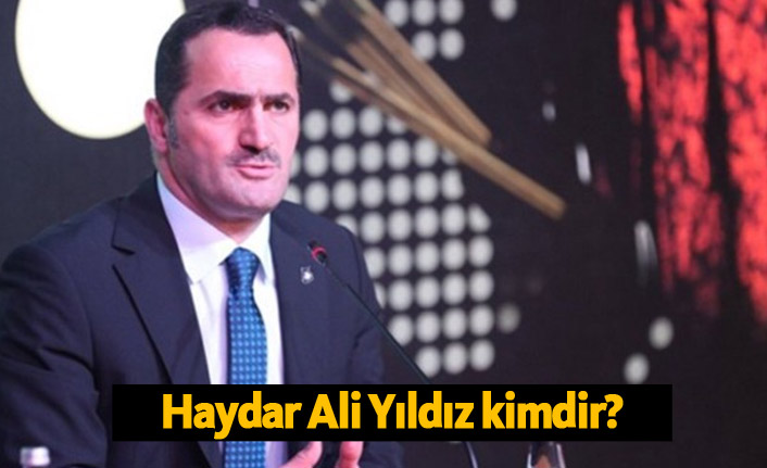 AK Parti Beyoğlu Belediye başkan adayı Haydar Ali Yıldız Kimdir? 