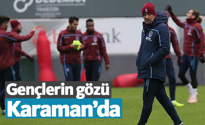 Gençlerin gözü Karaman'da