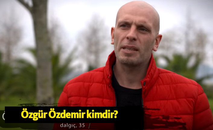 Survivor 2019 adayı Özgür Özdemir kimdir?