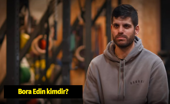Bora Edin kimdir, kaç yaşındadır, mesleği nedir?