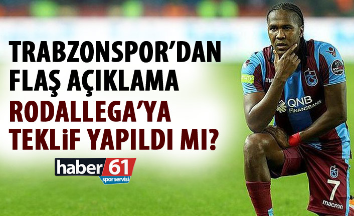 Trabzonspor'dan flaş Rodallega açıklaması!
