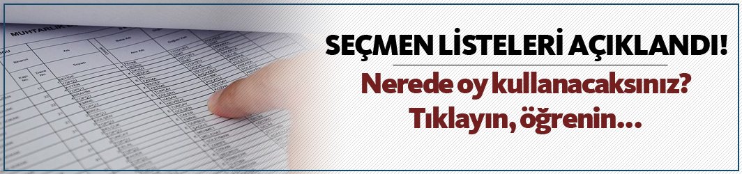 Seçmen listesi sorgulama sistemi açıldı!